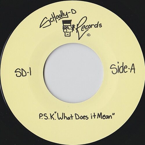 Schoolly D track from his first album reissued on 7" single