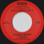 Kev E Kev & AKB 7" repress single side A label - Listen to the man