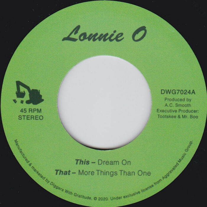 Lonnie O - Dream On (7") [Diggers With Gratitude 2020]